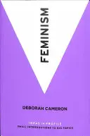 Feminizmus - eszmék profilban - Feminism - Ideas in Profile