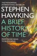 Az idő rövid története - Az ősrobbanástól a fekete lyukakig (Hawking Stephen (University of Cambridge)) - Brief History Of Time - From Big Bang To Black Holes (Hawking Stephen (University of Cambridge))