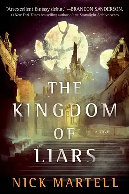 A hazugok királysága, 1 - The Kingdom of Liars, 1