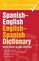 Spanyol-angol, angol-spanyol szótár - Több mint 36.000 szócikkel - Spanish-English, English-Spanish Dictionary - With over 36,000 entries