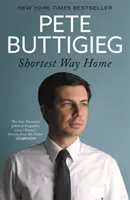 A legrövidebb út hazafelé - Egy polgármester kihívása és modell Amerika jövője számára - Shortest Way Home - One mayor's challenge and a model for America's future