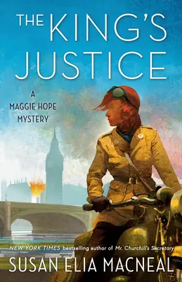 A király igazsága: Egy Maggie Hope-rejtély - The King's Justice: A Maggie Hope Mystery