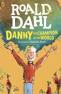 Danny, a világbajnok - Danny the Champion of the World