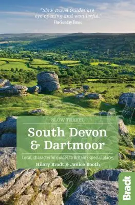 Dél-Devon és Dartmoor: Helyi, karakteres útikönyvek Nagy-Britannia különleges helyeihez - South Devon and Dartmoor: Local, Characterful Guides to Britain's Special Places