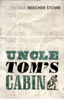 Tamás bácsi kunyhója - Uncle Tom's Cabin