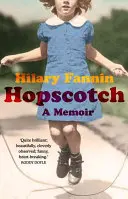 Hopscotch - Egy memoár - Hopscotch - A Memoir