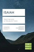 Ézsaiás (Lifebuilder Study Guides) - Istenben bízva a zűrös időkben (Peskett Howard (Author)) - Isaiah (Lifebuilder Study Guides) - Trusting God in Troubled Times (Peskett Howard (Author))