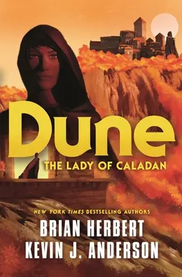 Dűne: Dune: The Lady of Caladan - Dune: The Lady of Caladan