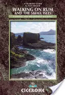 Gyalogtúra Rumon és a kis szigeteken - Rum, Eigg, Muck, Canna, Coll és Tiree - Walking on Rum and the Small Isles - Rum, Eigg, Muck, Canna, Coll and Tiree