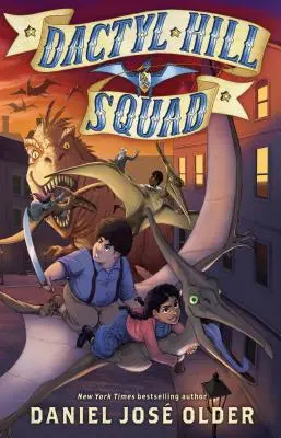 Dactyl Hill Squad (Dactyl Hill Squad #1), 1