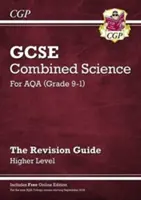 Grade 9-1 GCSE kombinált természettudományok: AQA felülvizsgálati útmutató online kiadással - Higher - Grade 9-1 GCSE Combined Science: AQA Revision Guide with Online Edition - Higher