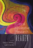 Kritikai kvalitatív kutatási olvasókönyv - Critical Qualitative Research Reader