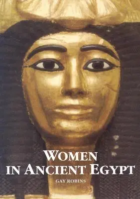 Nők az ókori Egyiptomban - Women in Ancient Egypt