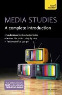 Médiatudomány: A Complete Introduction - Media Studies: A Complete Introduction