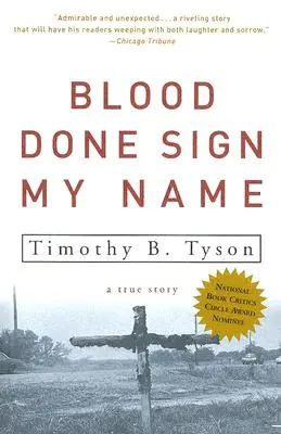 Blood Done Sign My Name: Egy igaz történet - Blood Done Sign My Name: A True Story