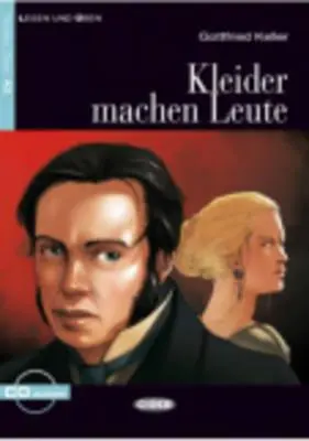 Kleider Machen Leute [CD-vel (Audio)] - Kleider Machen Leute [With CD (Audio)]