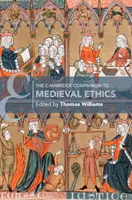 The Cambridge Companion to Medieval Ethics (A középkori etika cambridge-i kísérője) - The Cambridge Companion to Medieval Ethics