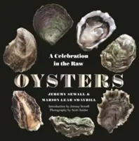 Oysters: A Celebration in the Raw