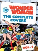 DC Comics: Wonder Woman: Wonder Woman: (mini könyv), 1 - DC Comics: Wonder Woman: The Complete Covers Vol. 1 (Mini Book), 1