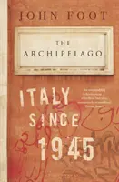 Archipelago - Olaszország 1945 óta - Archipelago - Italy Since 1945