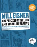 Grafikus történetmesélés és vizuális narratíva: Elvek és gyakorlatok a legendás karikaturistától - Graphic Storytelling and Visual Narrative: Principles and Practices from the Legendary Cartoonist