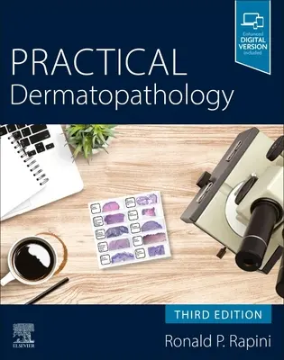 Gyakorlati bőrgyógyászat 3e - Practical Dermatopathology 3e