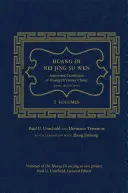 Huang Di Nei Jing Su Wen: Jing Jing Jing: Huang Di belső klasszikusának kommentált fordítása - Alapvető kérdések: 2 kötet - Huang Di Nei Jing Su Wen: An Annotated Translation of Huang Di's Inner Classic - Basic Questions: 2 Volumes