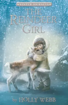 A rénszarvaslány - The Reindeer Girl