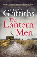 Lámpásemberek - Dr. Ruth Galloway rejtélyei 12 - Lantern Men - Dr Ruth Galloway Mysteries 12