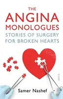 Angina monológok - történetek az összetört szívek sebészetéről - Angina Monologues - stories of surgery for broken hearts