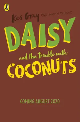 Daisy és a baj a kókuszdióval - Daisy and the Trouble with Coconuts