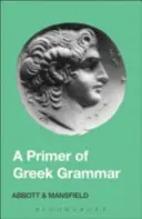 A görög nyelvtan alapjai - Primer of Greek Grammar