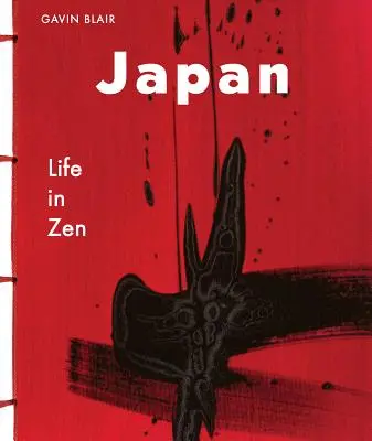 Zen a japán kultúrában: Vizuális utazás a művészeten, a dizájnon és az életen keresztül - Zen in Japanese Culture: A Visual Journey Through Art, Design, and Life