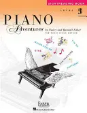 Piano Adventures, Sightreading Level 2b: Az alapfokú zongoramódszer - Piano Adventures, Sightreading Level 2b: The Basic Piano Method