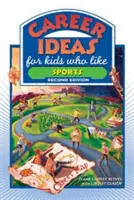 Karrierötletek a sportot kedvelő gyerekeknek - Career Ideas for Kids Who Like Sports