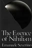 A nihilizmus lényege - The Essence of Nihilism