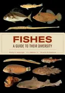 Halak: A Guide to Their Diversity - Fishes: A Guide to Their Diversity