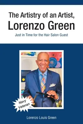 Egy művész művészete, Lorenzo Green: Épp időben a fodrászszalon vendége - The Artistry of an Artist, Lorenzo Green: Just in Time for the Hair Salon Guest