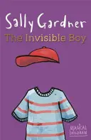 Varázslatos gyermekek: A láthatatlan fiú - Magical Children: The Invisible Boy