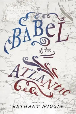 Az atlanti Bábel - Babel of the Atlantic