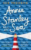 Annie Stanley, Minden a tengeren - Annie Stanley, All At Sea