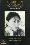 Vágy a nyelvben: Az irodalom és a művészet szemiotikai megközelítése - Desire in Language: A Semiotic Approach to Literature and Art