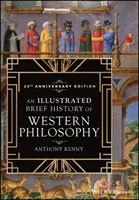 A nyugati filozófia rövid illusztrált története, 20. évfordulós kiadás - An Illustrated Brief History of Western Philosophy, 20th Anniversary Edition