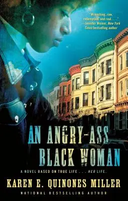 Egy dühös fekete nő - An Angry-Ass Black Woman