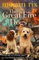 Nagy tűzoltókutyák - Great Fire Dogs