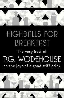 Highballs for Breakfast