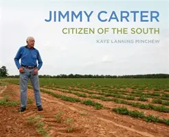 Jimmy Carter: A Dél polgára - Jimmy Carter: Citizen of the South