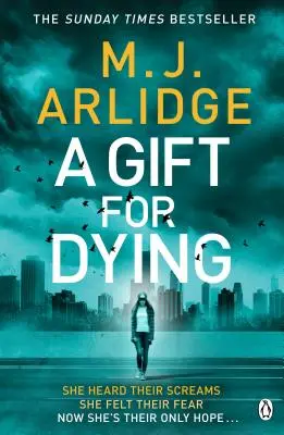 Ajándék a haldokláshoz - A lebilincselő pszichológiai thriller és a Sunday Times bestsellere - Gift for Dying - The gripping psychological thriller and Sunday Times bestseller