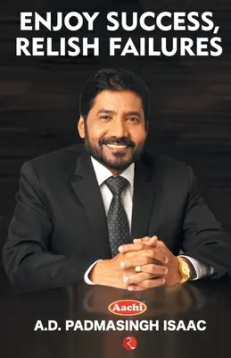 Élvezze a sikert, élvezze a kudarcokat - Enjoy Success, Relish Failures