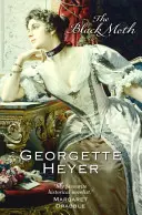 Black Moth (Heyer Georgette (Szerző)) - Black Moth (Heyer Georgette (Author))